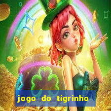 jogo do tigrinho com deposito de 5 reais